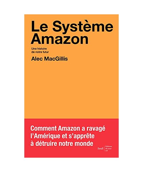 Le Système Amazon: Une histoire de notre futur