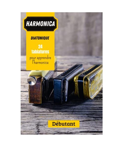 24 Tablatures harmonica débutant: Cahier 24 tablatures d'harmonica pour débutant - Facile - | Pour ceux qui commencent à jouer | Diatonique | 50 pages pour 24 tablatures | 15,2 x 22,9 cm | cadeau |