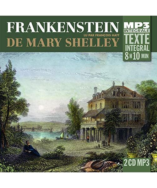 Frankenstein, Lu Par Francois Hatt: INTEGRALE MP3