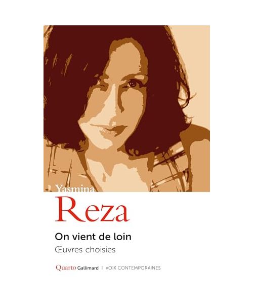 On vient de loin: Œuvres choisies