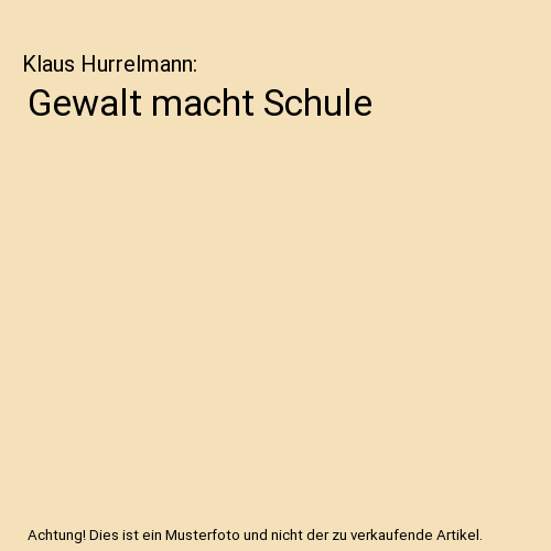 Gewalt macht Schule