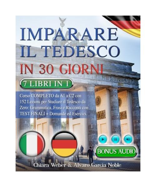 IMPARARE IL TEDESCO IN 30 GIORNI
