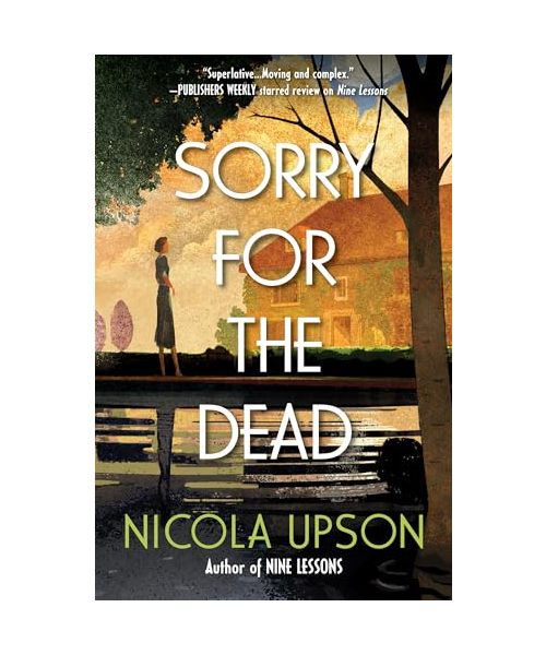 Sorry for the Dead: A Josephine Tey Mystery