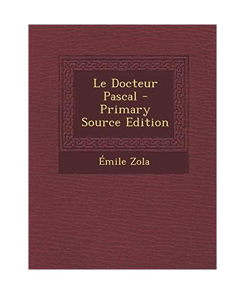 Le Docteur Pascal