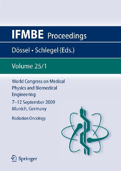 World Congress on Medical Physics and Biomedical Engineering September 7 - 12, 2009 Munich, Germany