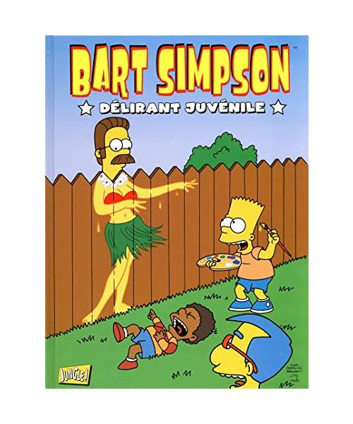 Bart Simpson, Tome 5 : Délirant juvénile