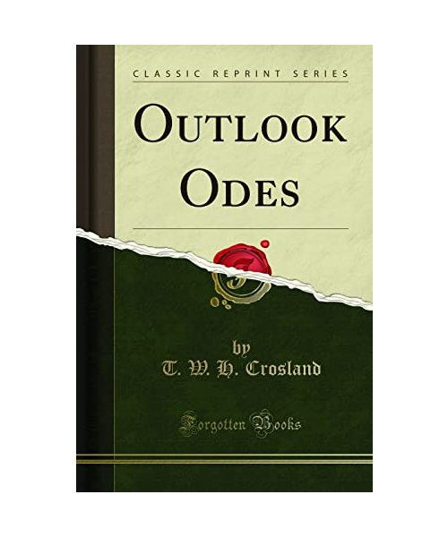 Outlook Odes (Classic Reprint)