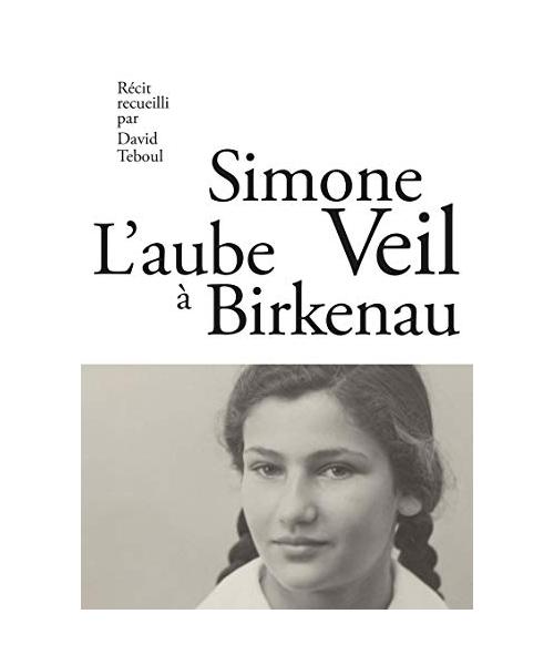 L'Aube à Birkenau