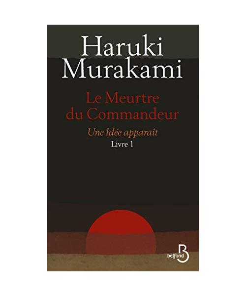 Le meurtre du Commandeur Livre 1 Une idée apparaît
