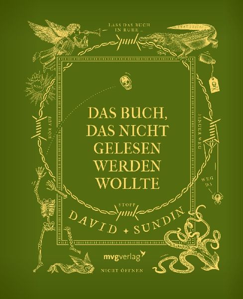 Das Buch, das nicht gelesen werden wollte