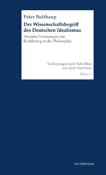 Der Wissenschaftsbegriff des Deutschen Idealismus