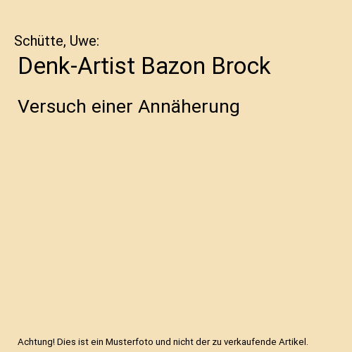 Denk-Artist Bazon Brock
