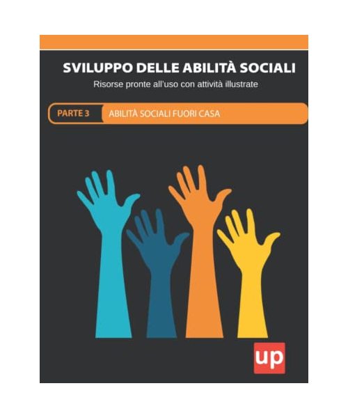 Sviluppo delle abilità sociali PARTE 3 - Fuori casa