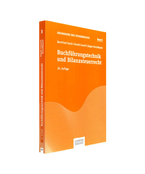 Buchführungstechnik und Bilanzsteuerrecht