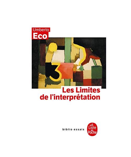 Les Limites de L'Interpretation