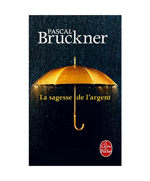 La sagesse de l'argent (Documents)