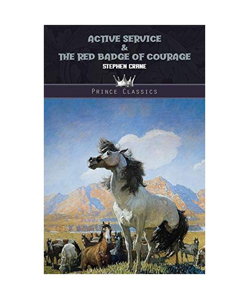 Active Service & The Red Badge of Courage