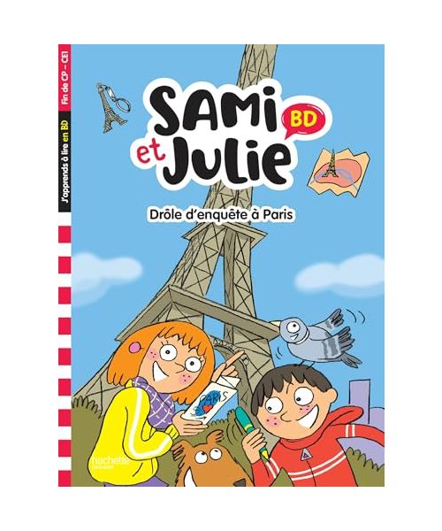 Sami et Julie BD Fin de CP-CE1 - Drôle d'enquête à Paris
