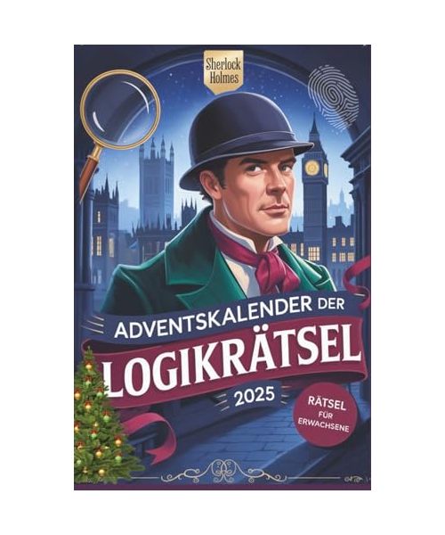 Sherlock Rätsel-Adventskalender: Nur mittelschwere Rätsel | Fesselndes Gehirnjogging & Gedächtnistraining mit hochwertigen Logikrätseln (Sherlock Rätselbuch)