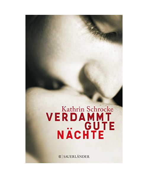 Verdammt gute Nächte
