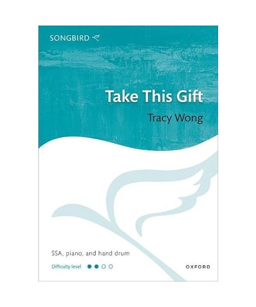 Take This Gift (Songbird, 55)