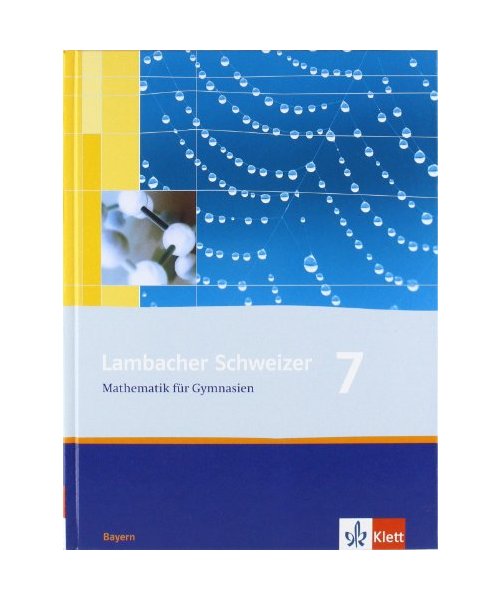 Lambacher Schweizer. 7. Schuljahr. Schülerbuch. Bayern