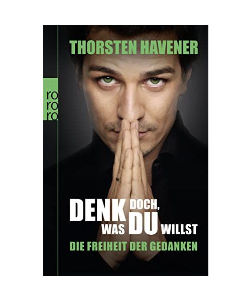 Denk doch, was du willst