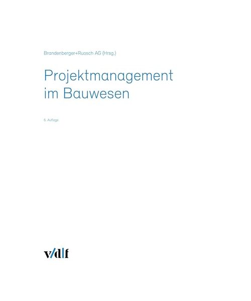 Projektmanagement im Bauwesen