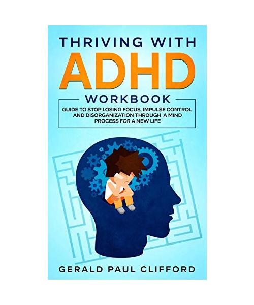 Thriving With ADHD Workbook