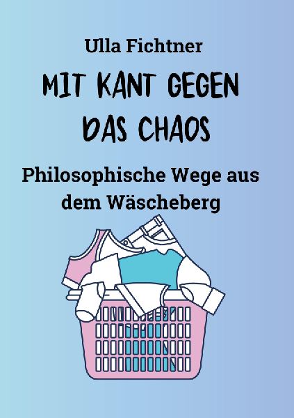MIT KANT GEGEN DAS CHAOS