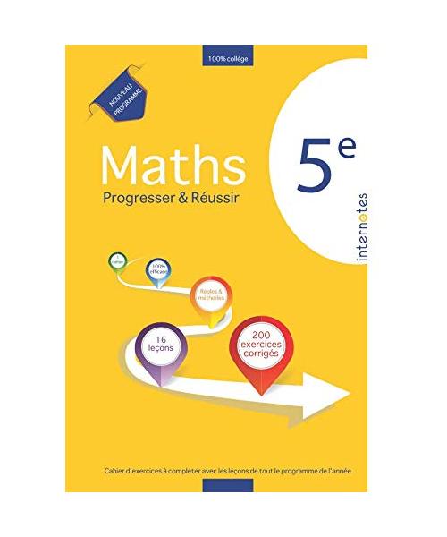 Maths 5e - Progresser & réussir (Tous les maths au collège - Progresser & réussir - Internotes, Band 2)
