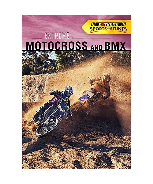 Extreme Motocross and BMX
