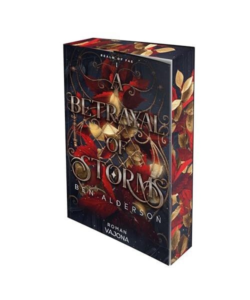 A Betrayal of Storms