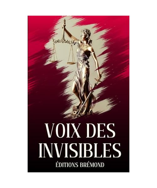Voix des Invisibles: Un Chemin Vers la Dignité