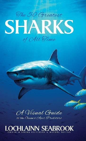 The 50 Greatest Sharks of All Time