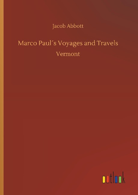 Marco Paul´s Voyages and Travels
