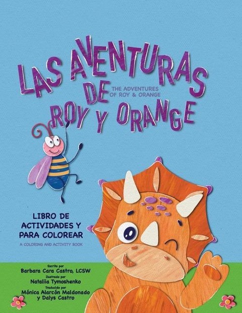 Las Avenuturas De Roy Y Orange: Libro De Actividades Y Para Colorear