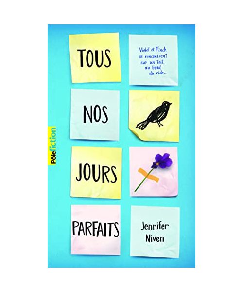 Tous nos jours parfaits