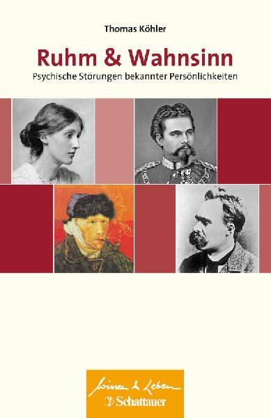 Ruhm und Wahnsinn (Wissen & Leben)