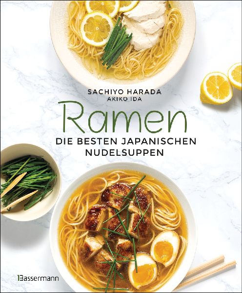 Ramen - die besten japanischen Nudelsuppen