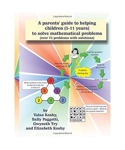 A parents' guide to helping children (5-11 years) to solve mathematical problems