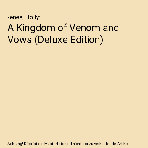 A Kingdom of Venom and Vows (Deluxe Edition)