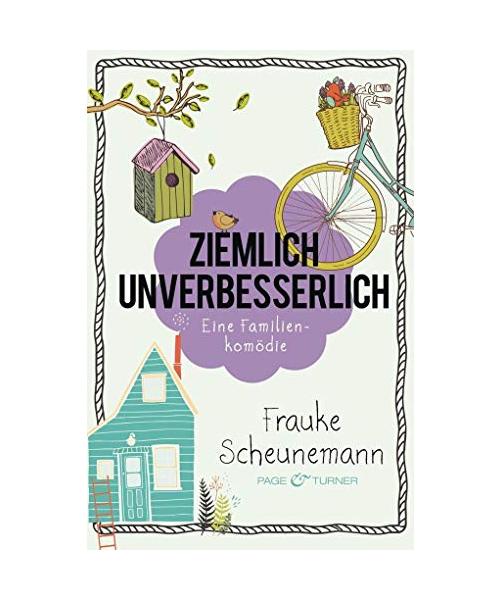 Ziemlich unverbesserlich