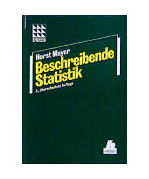 Beschreibende Statistik.: Mit 80 Beispielen.