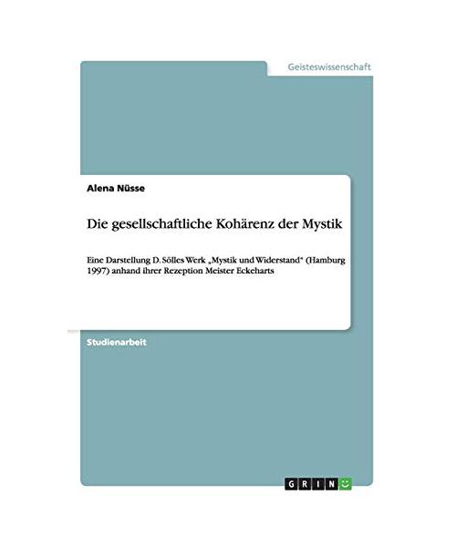 Die gesellschaftliche Kohärenz der Mystik