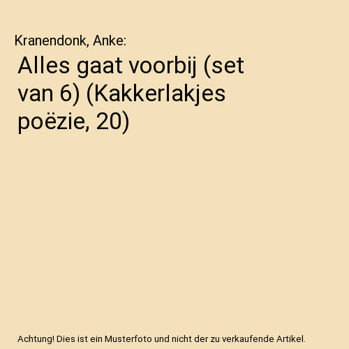 Alles gaat voorbij (set van 6) (Kakkerlakjes poëzie, 20)
