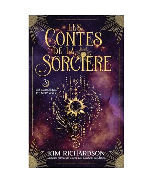 Les Contes de la Sorcière (Les Sorcières de New York, Band 3)