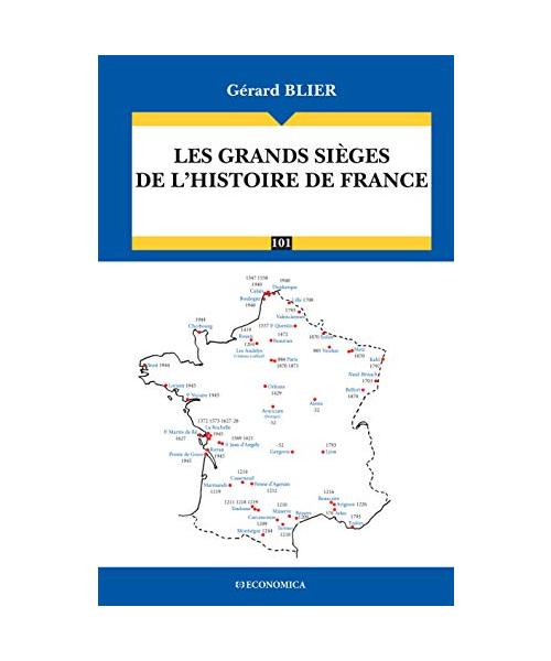 Grands sièges de l'histoire de France (Les)