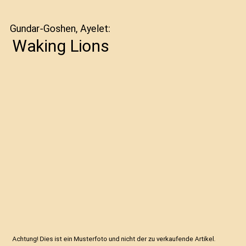 Waking Lions