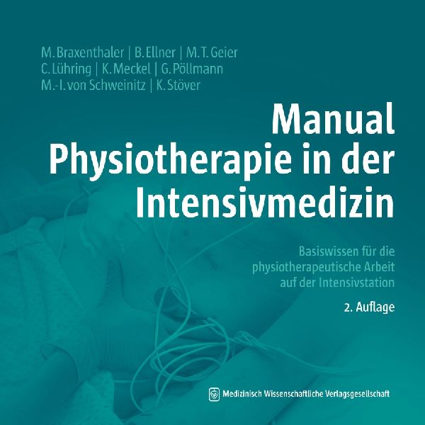 Manual Physiotherapie in der Intensivmedizin
